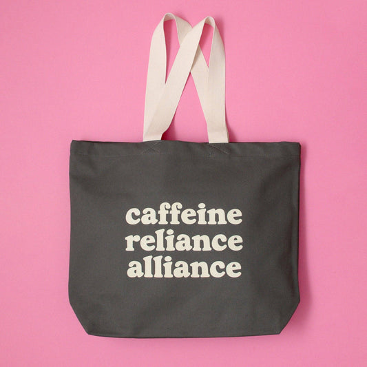 Alphabet Bag | Caffeine Reliance Alliance - Grey Tote Bag - The Malo Life