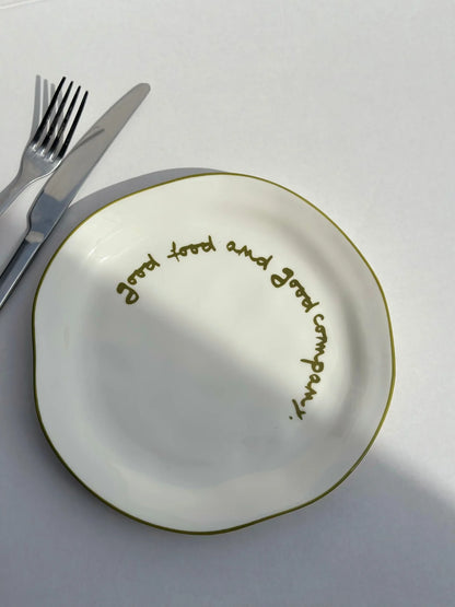 SLOGAN PLATE - "GOOD FOOD AND GOOD COMPANY"