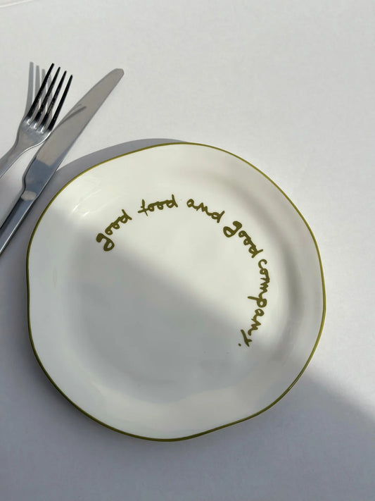 SLOGAN PLATE - "GOOD FOOD AND GOOD COMPANY"